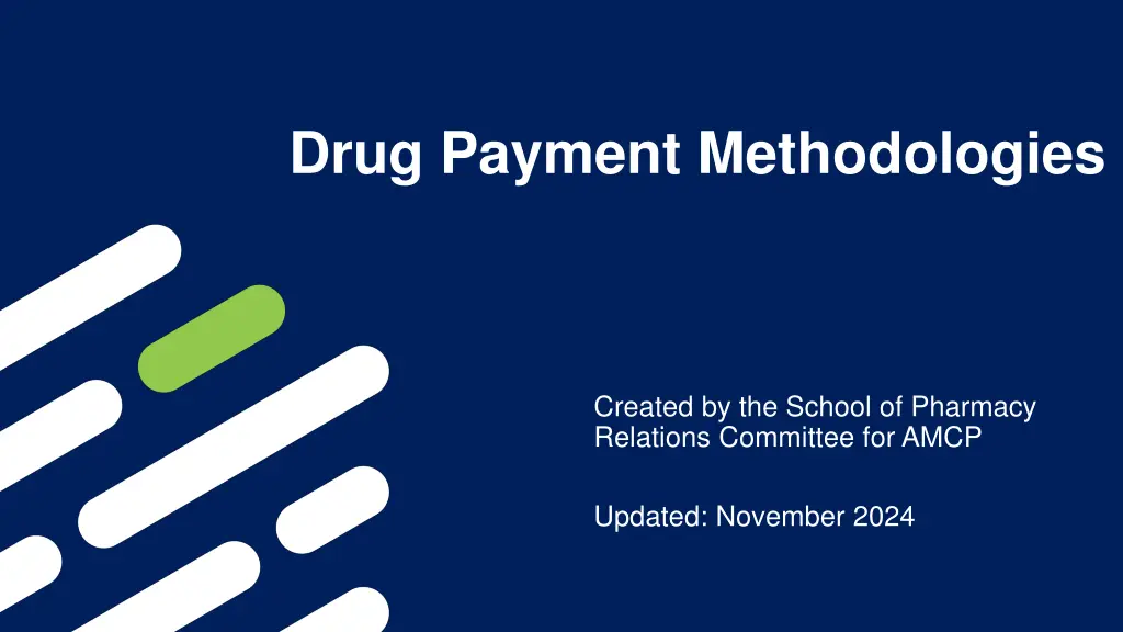 drug payment methodologies