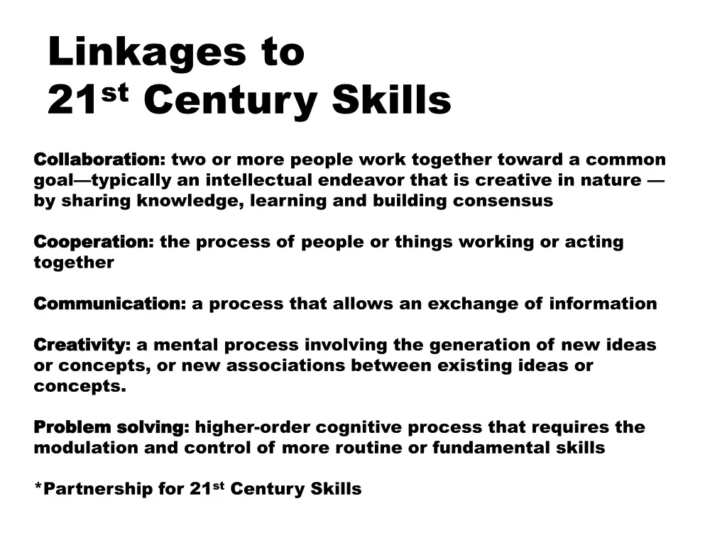 linkages to 21 st century skills
