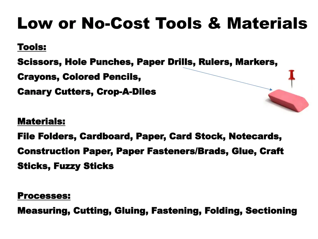 low or no cost tools materials