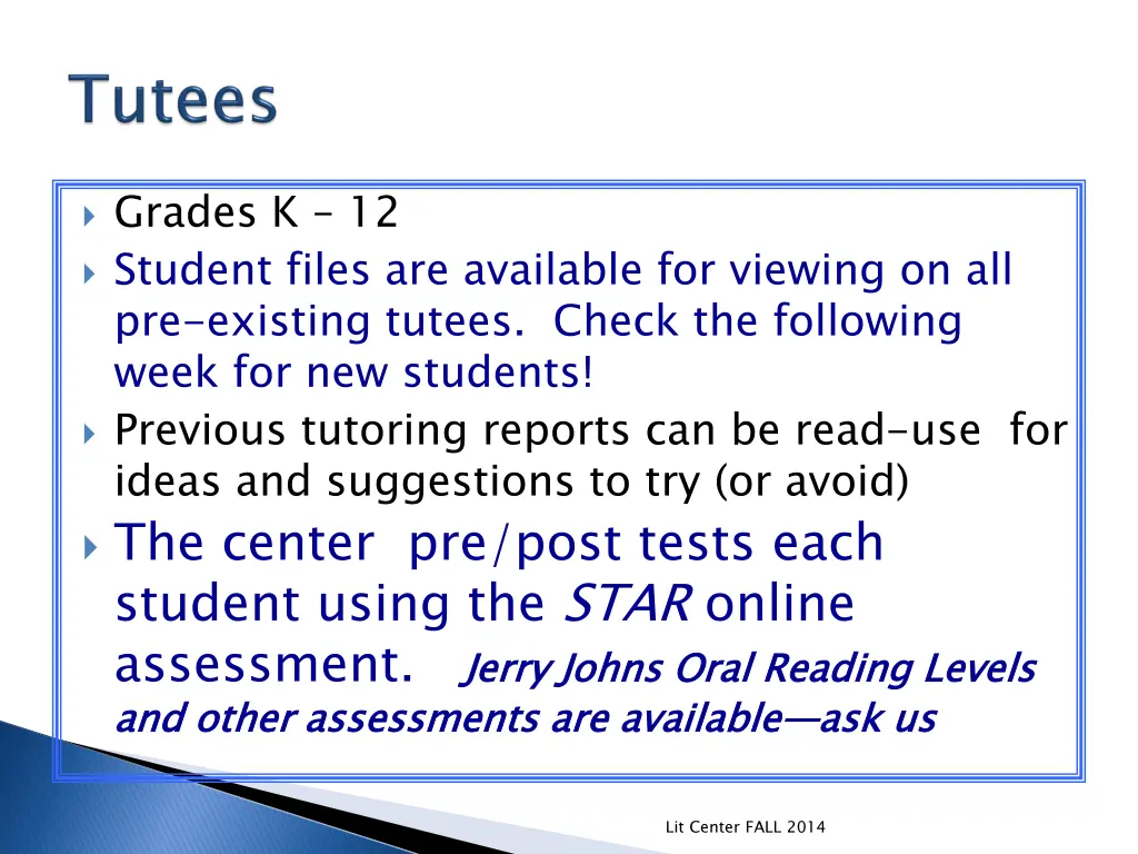 grades k 12 student files are available