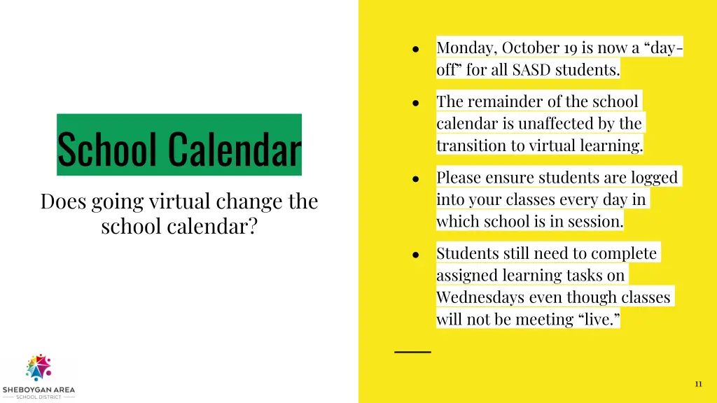 monday october 19 is now a day off for all sasd