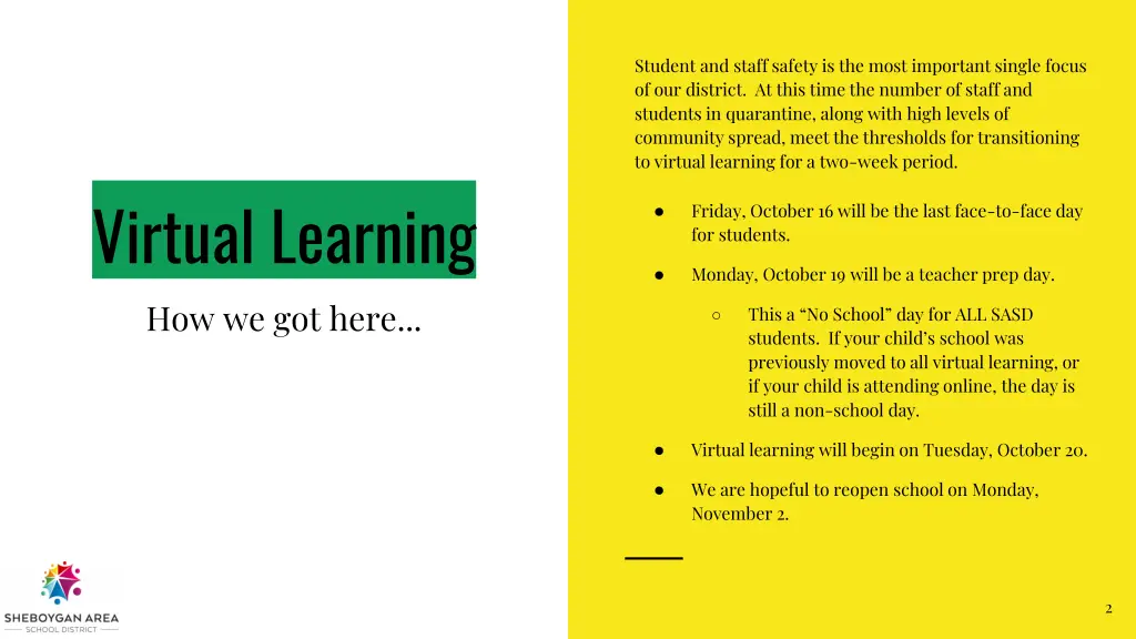 student and staff safety is the most important