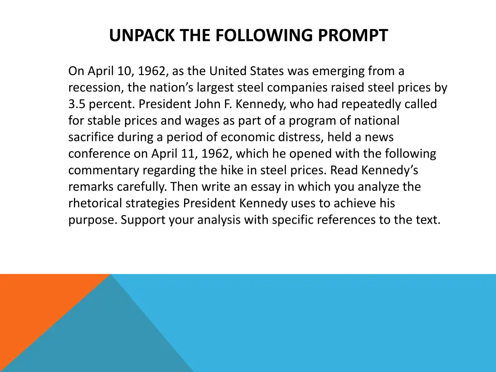 unpack the following prompt