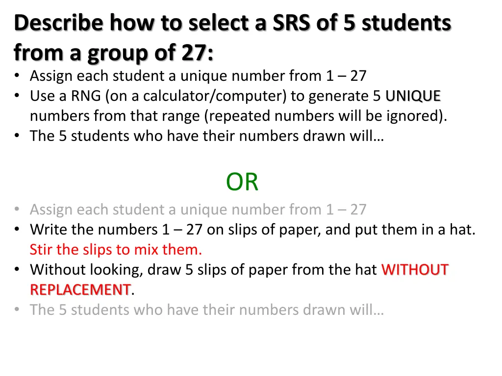describe how to select a srs of 5 students from