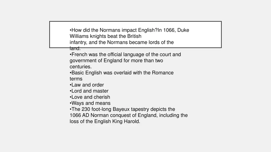 how did the normans impact english in 1066 duke
