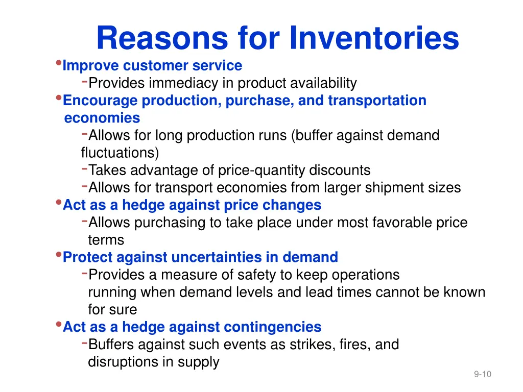 reasons for inventories improve customer service