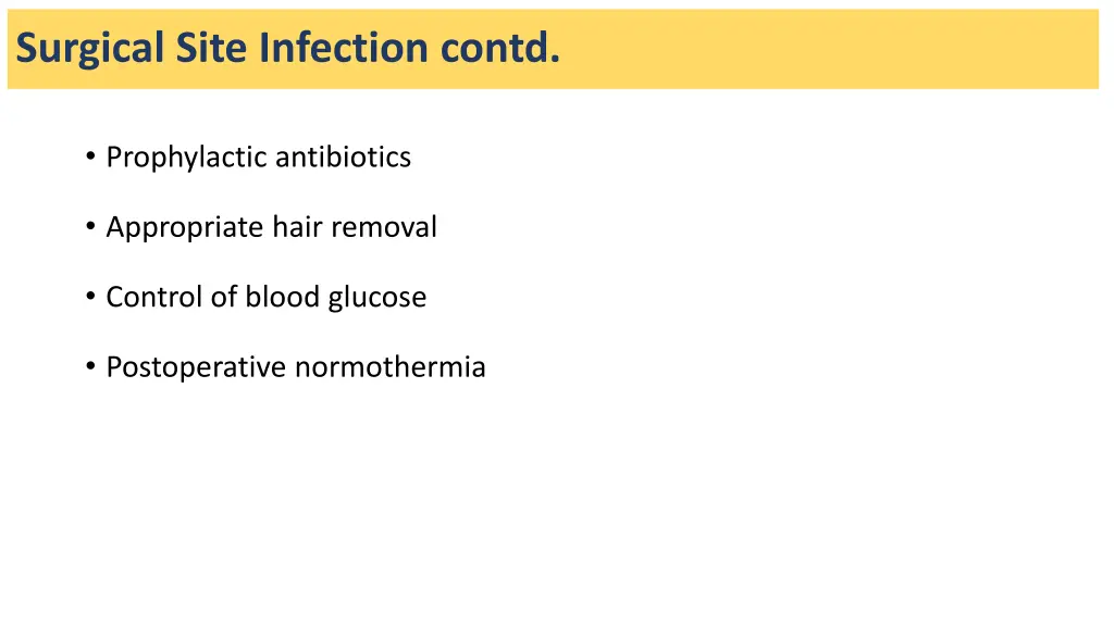 surgical site infection contd