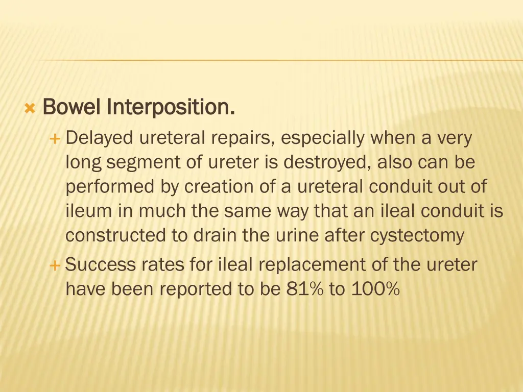 bowel interposition bowel interposition delayed