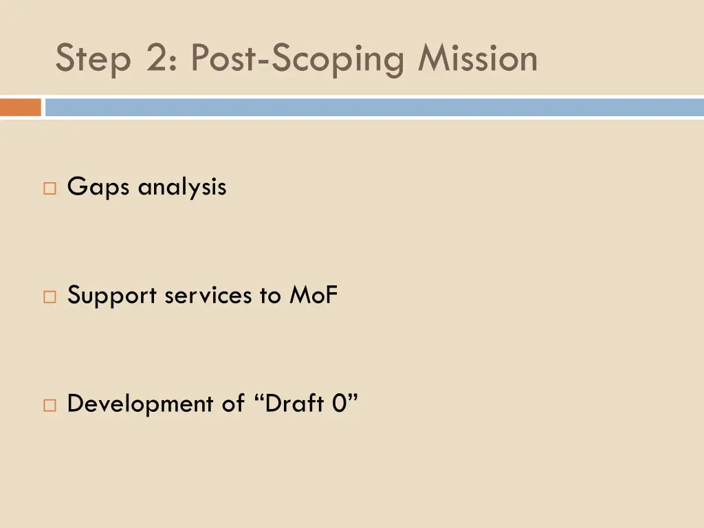step 2 post scoping mission