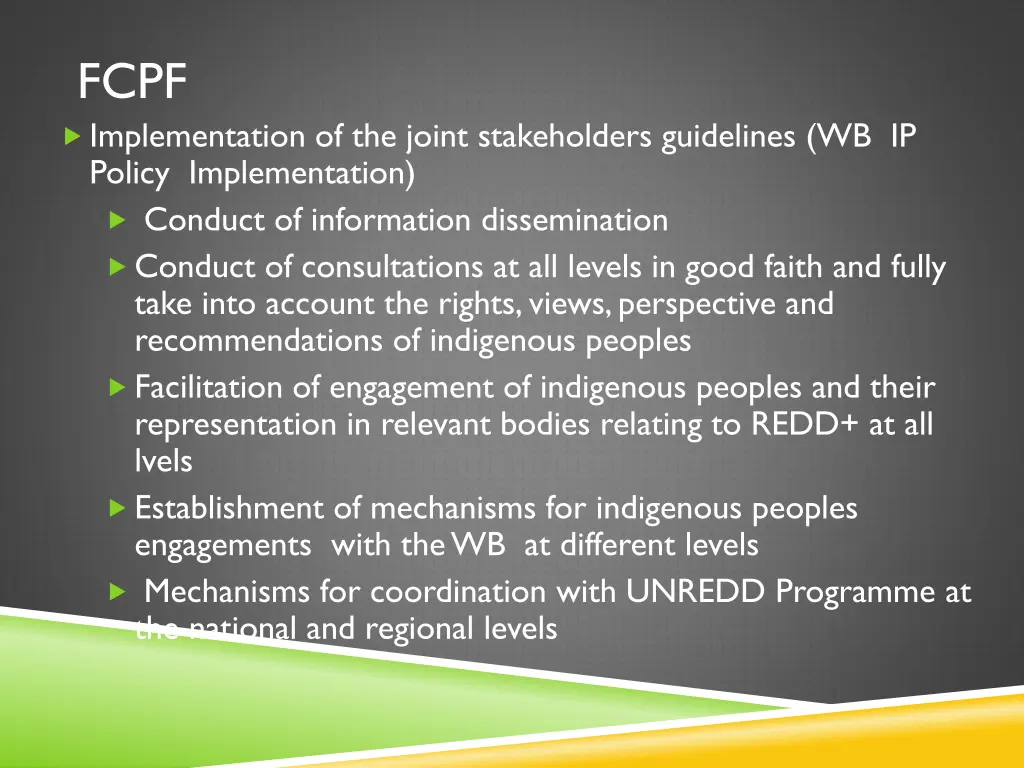 fcpf implementation of the joint stakeholders