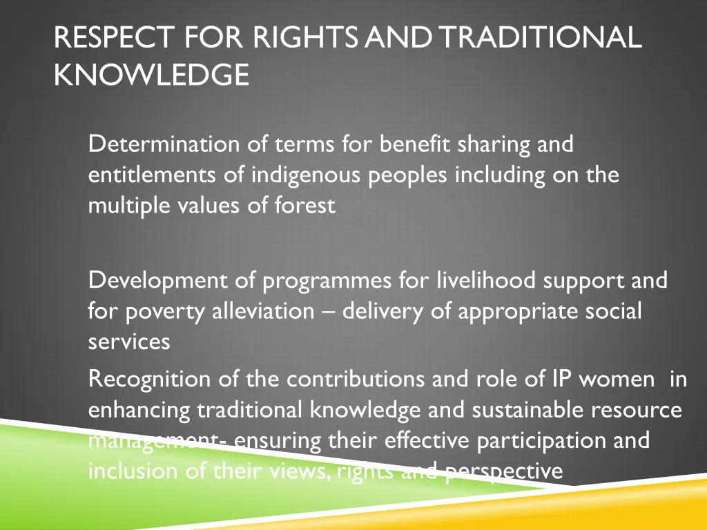 respect for rights and traditional knowledge 1