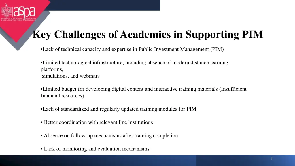 key challenges of academies in supporting pim