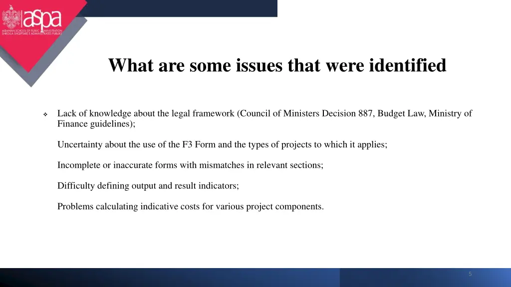 what are some issues that were identified