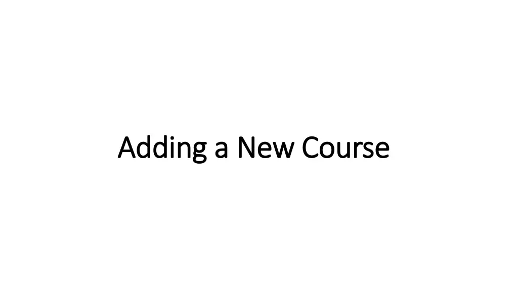 adding a new course adding a new course