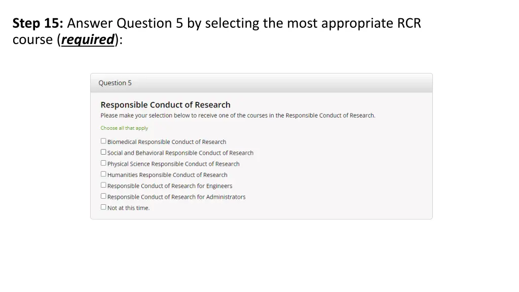 step 15 answer question 5 by selecting the most