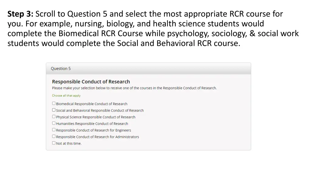 step 3 scroll to question 5 and select the most