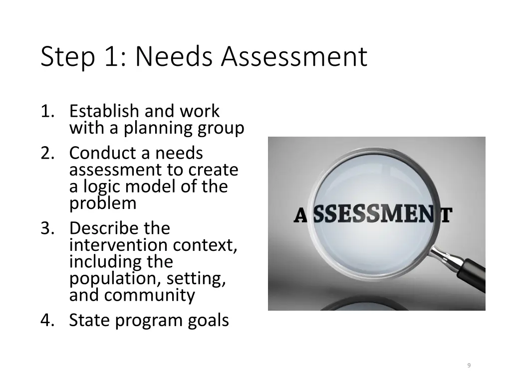 step 1 needs assessment