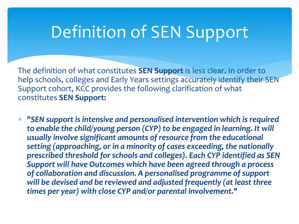 definition of sen support