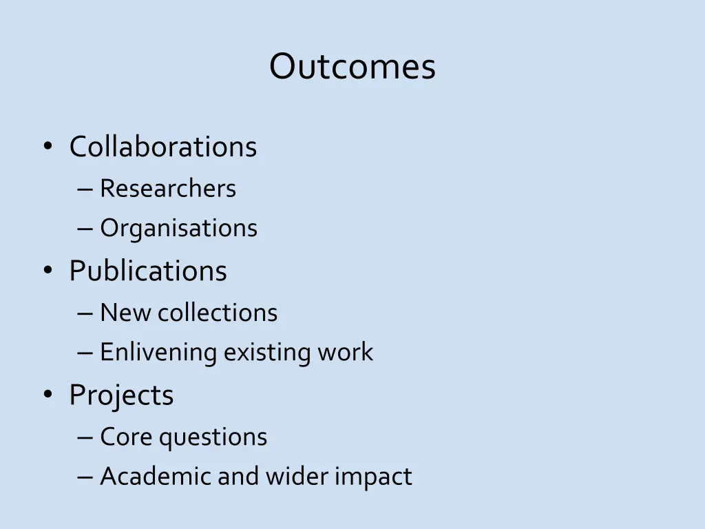 outcomes