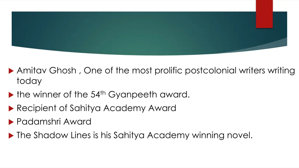 amitav ghosh one of the most prolific