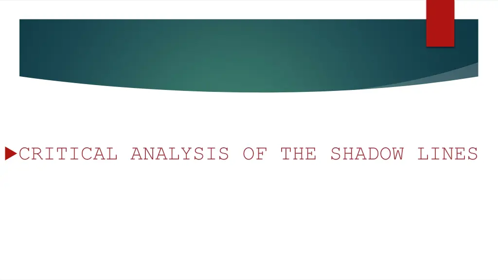critical analysis of the shadow lines