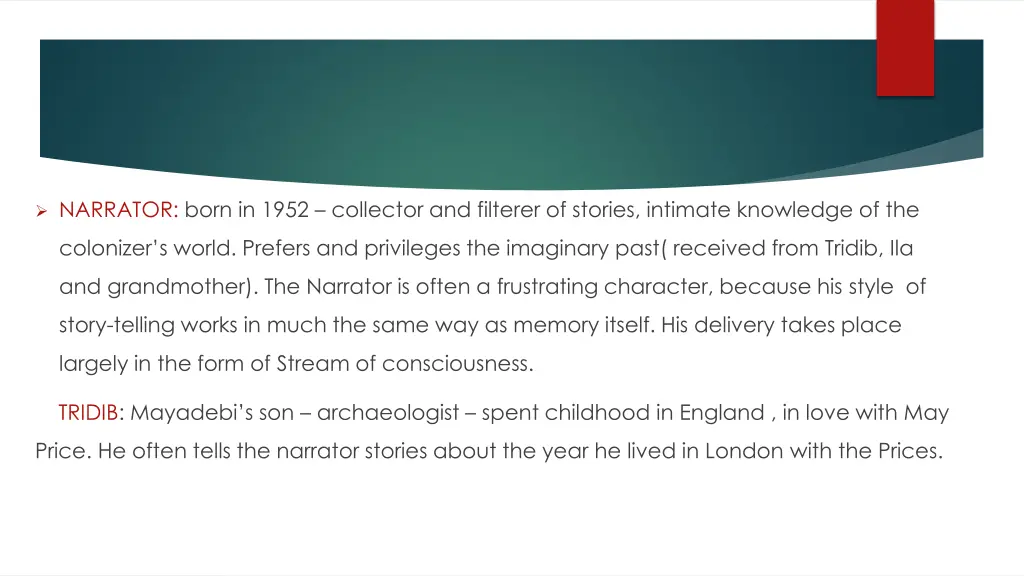 narrator born in 1952 collector and filterer