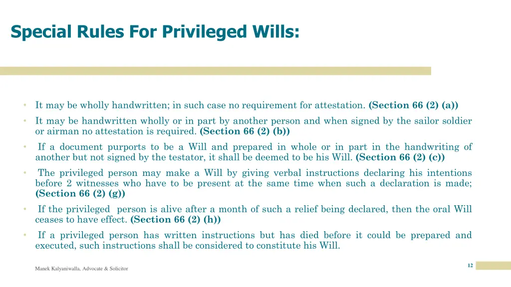 special rules for privileged wills