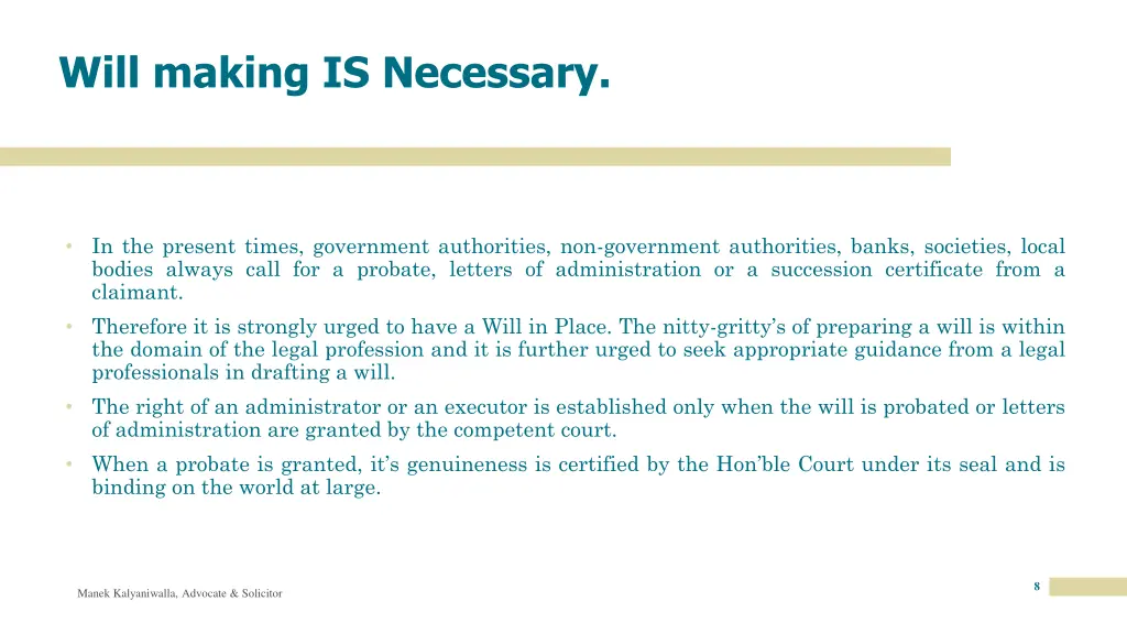 will making is necessary