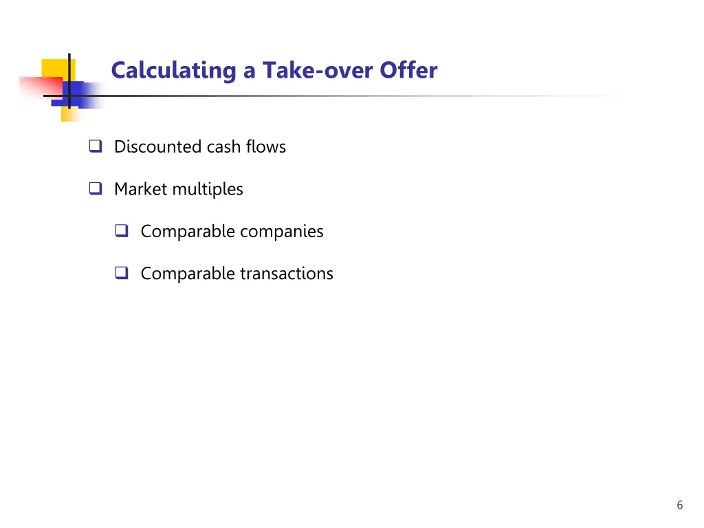 calculating a take over offer