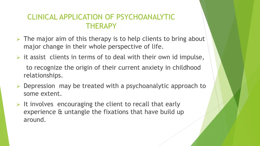 clinical application of psychoanalytic therapy