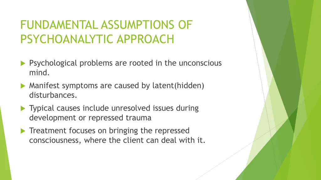 fundamental assumptions of psychoanalytic approach