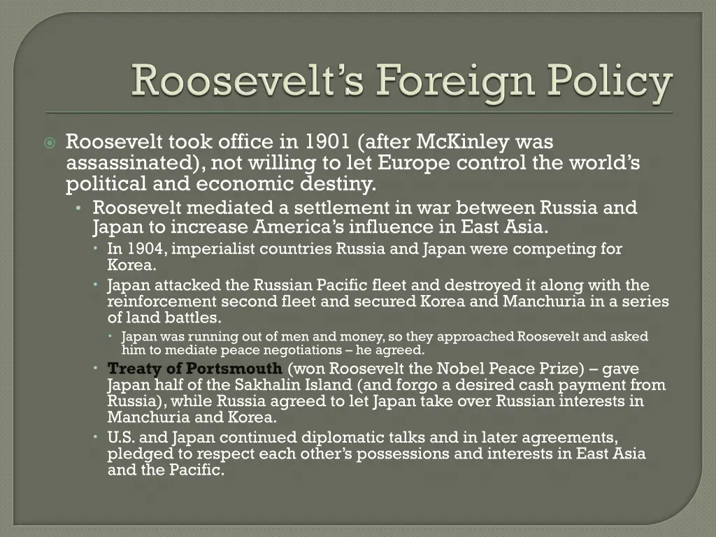 roosevelt took office in 1901 after mckinley