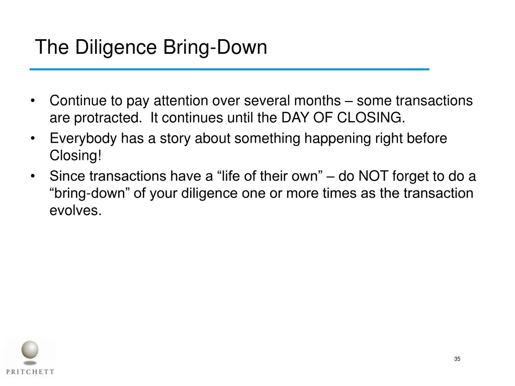 the diligence bring down
