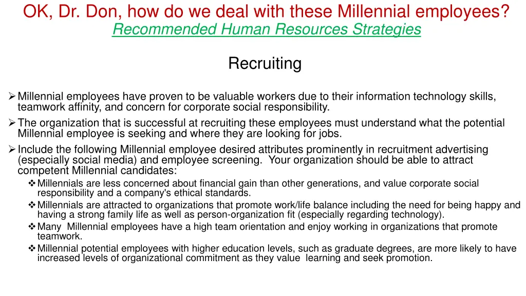 ok dr don how do we deal with these millennial