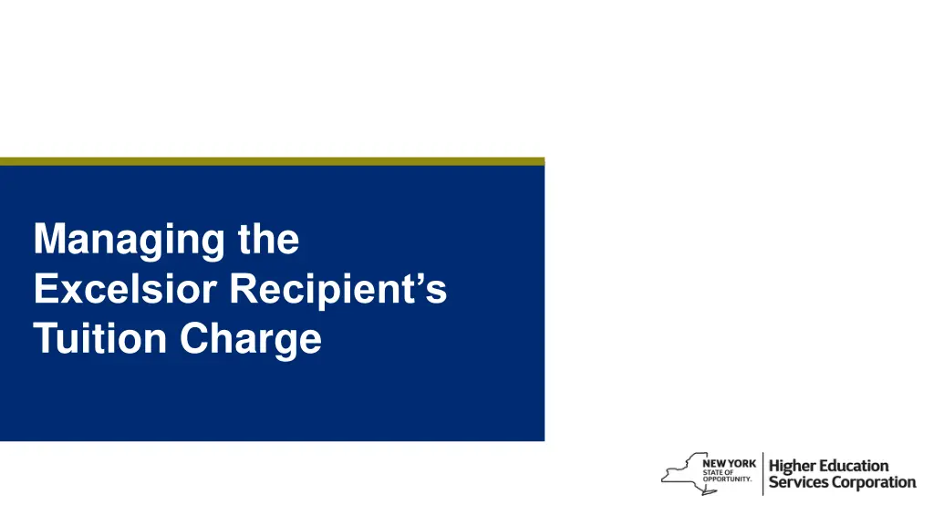 managing the excelsior recipient s tuition charge