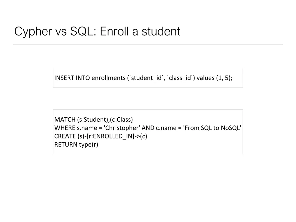cypher vs sql enroll a student