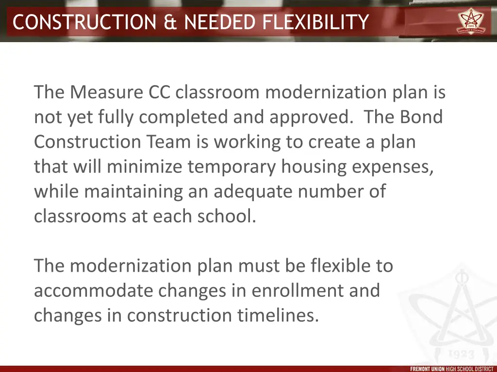 construction needed flexibility