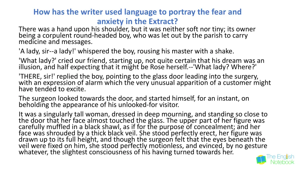 how has the writer used language to portray