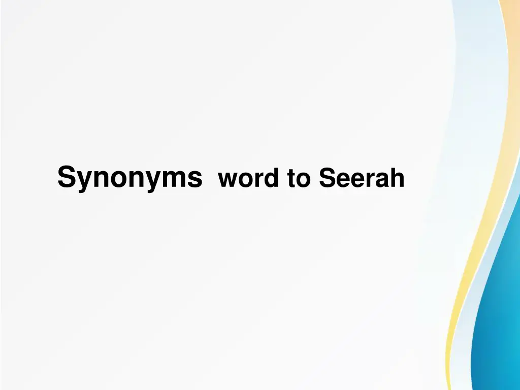 synonyms word to seerah