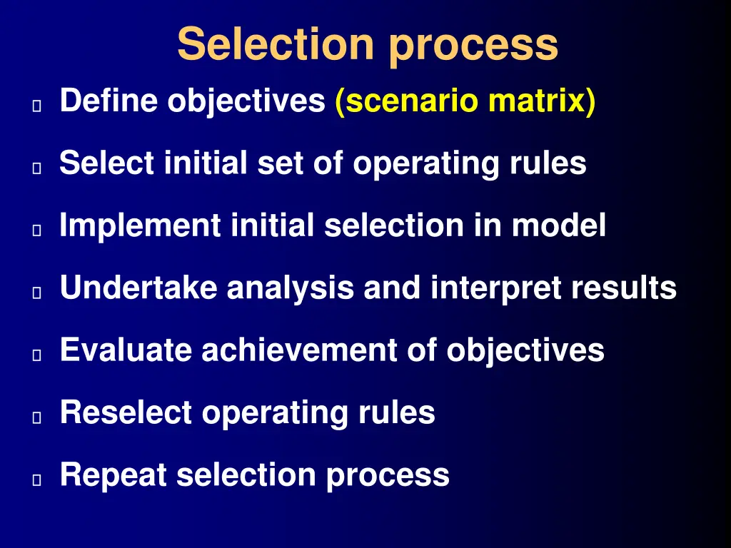 selection process define objectives scenario