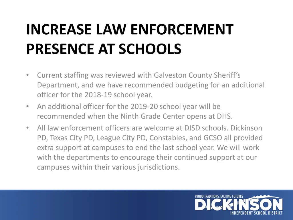 increase law enforcement presence at schools