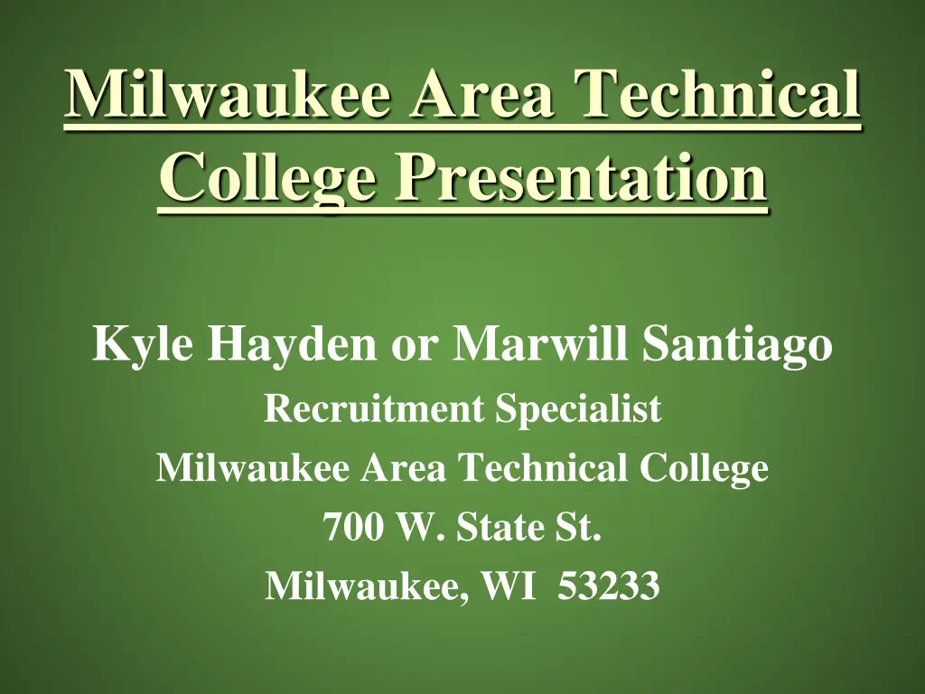 milwaukee area technical college presentation