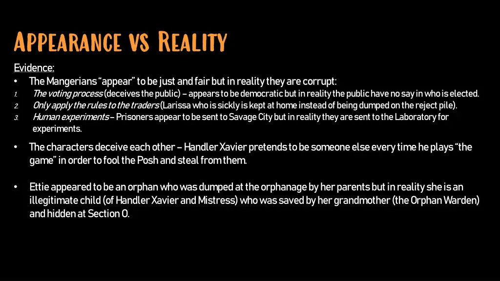 appearance vs reality evidence the mangerians