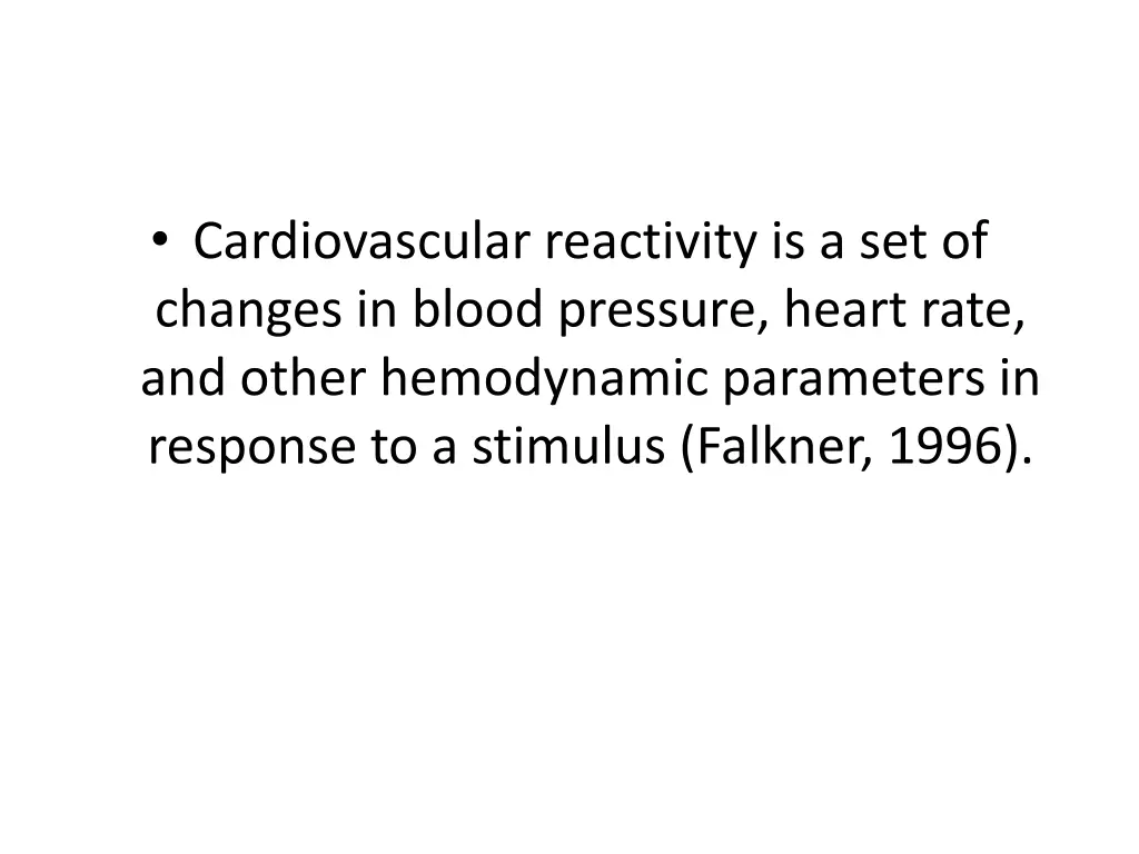 cardiovascular reactivity is a set of changes