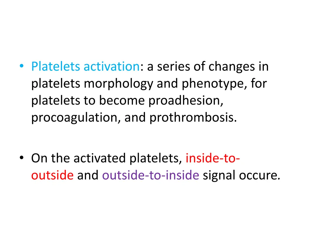 platelets activation a series of changes