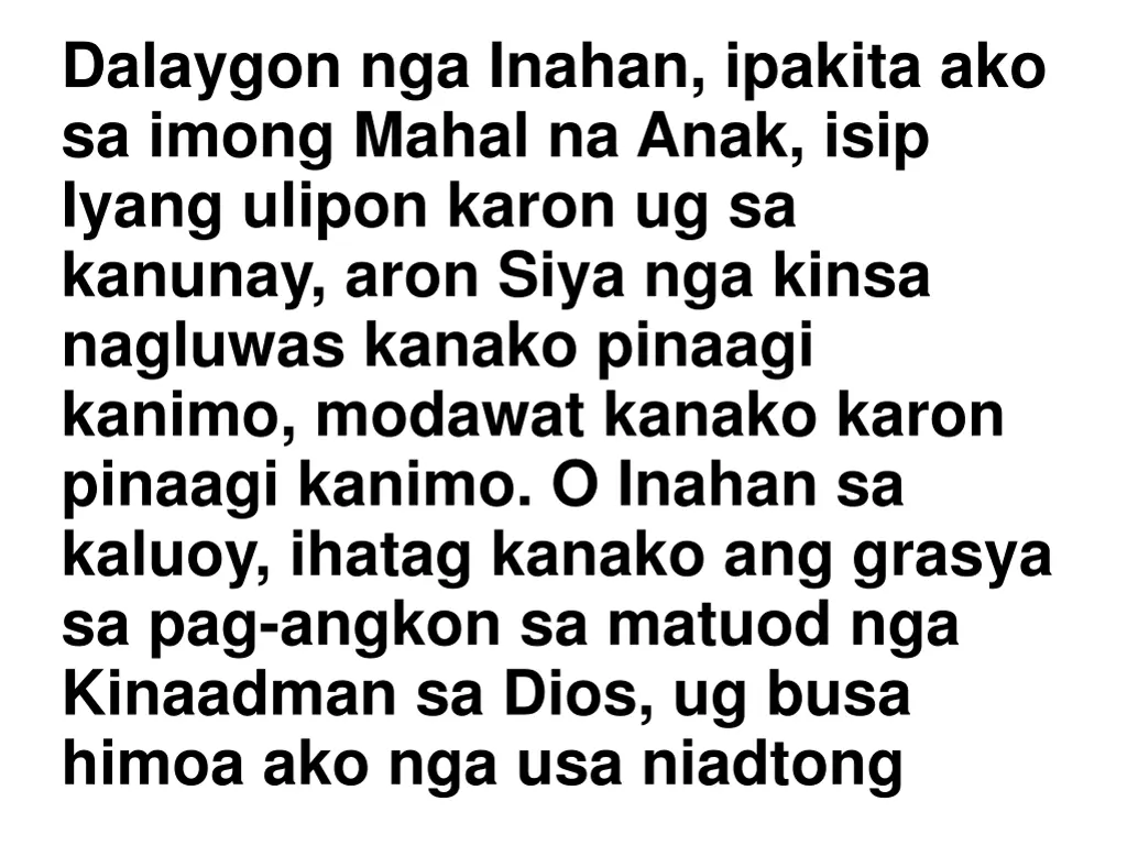 dalaygon nga inahan ipakita ako sa imong mahal