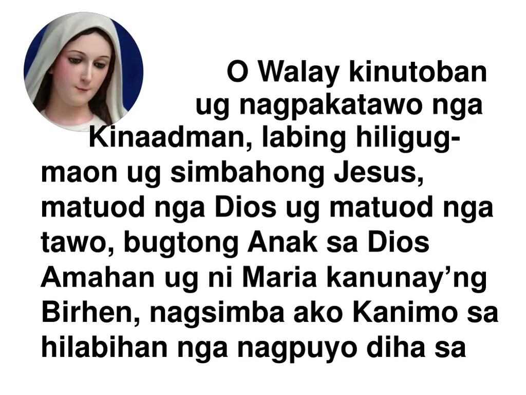 o walay kinutoban ug nagpakatawo nga kinaadman