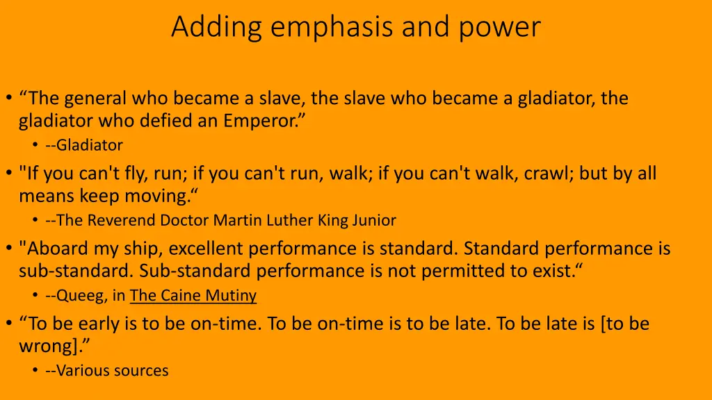 adding emphasis and power