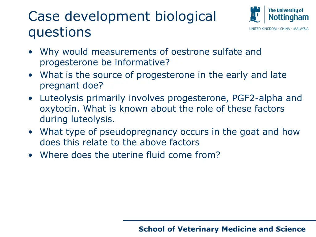 case development biological questions