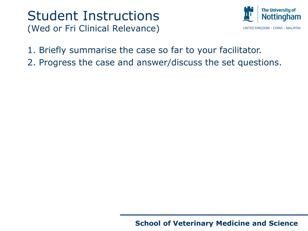 student instructions wed or fri clinical relevance